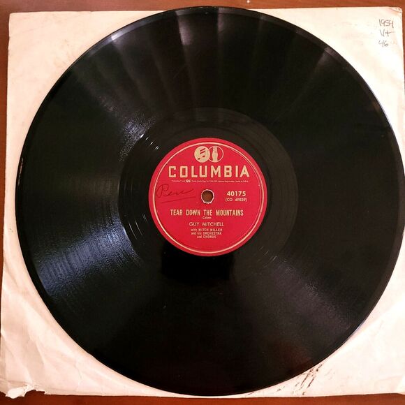 Guy Mitchell 78 Tear Down The Mountains / A Dime And A Dollar Columbia 40175 V+ - Picture 2 of 3